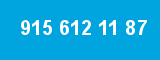915 612 11 87